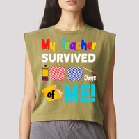 My Teacher Survived 100 Days Of Me Garment-Dyed Women's Muscle Tee