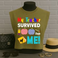 My Teacher Survived 100 Days Of Me Garment-Dyed Women's Muscle Tee