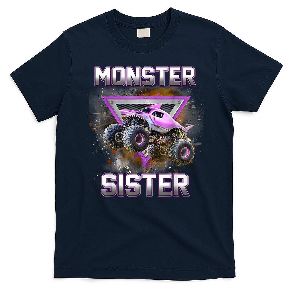 Monster Truck Sister Monster Truck Are My Jam Truck T-Shirt