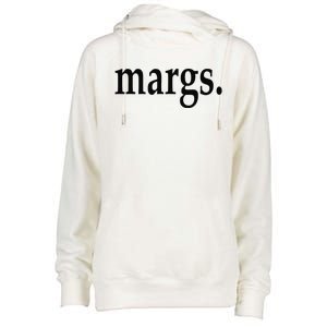 Margs - That Says Margs - Pool Party Parties Vacation Fun Womens Funnel Neck Pullover Hood