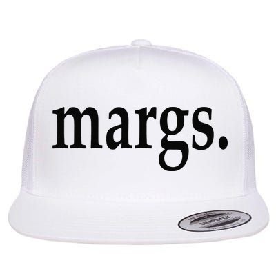 Margs - That Says Margs - Pool Party Parties Vacation Fun Flatbill Hat