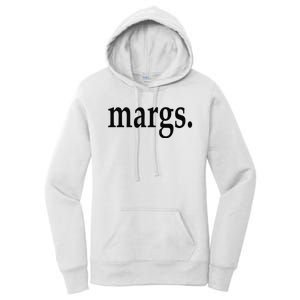 Margs - That Says Margs - Pool Party Parties Vacation Fun Women's Pullover Hoodie