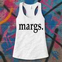 Margs - That Says Margs - Pool Party Parties Vacation Fun Womens Tank Top