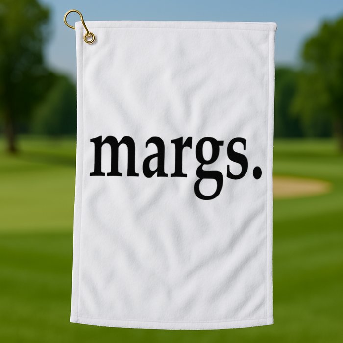 Margs - That Says Margs - Pool Party Parties Vacation Fun Golf Towel