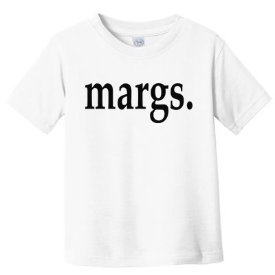 Margs - That Says Margs - Pool Party Parties Vacation Fun Toddler T-Shirt