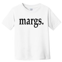 Margs - That Says Margs - Pool Party Parties Vacation Fun Toddler T-Shirt