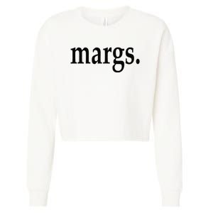 Margs - That Says Margs - Pool Party Parties Vacation Fun Cropped Pullover Crew