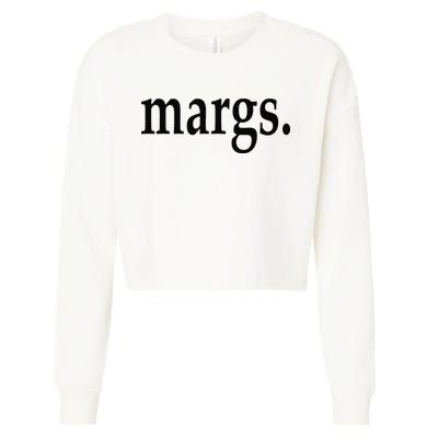 Margs - That Says Margs - Pool Party Parties Vacation Fun Cropped Pullover Crew