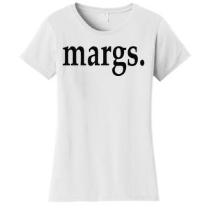 Margs - That Says Margs - Pool Party Parties Vacation Fun Women's T-Shirt