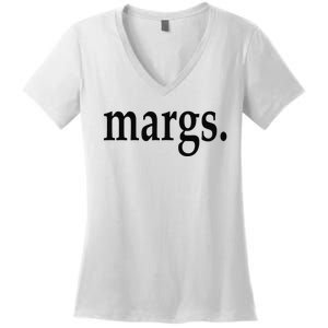 Margs - That Says Margs - Pool Party Parties Vacation Fun Women's V-Neck T-Shirt