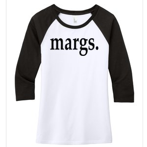 Margs - That Says Margs - Pool Party Parties Vacation Fun Women's Tri-Blend 3/4-Sleeve Raglan Shirt