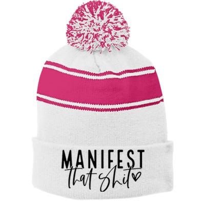 Manifest That Shit Attraction Law Spiritual Yoga Meditation Stripe Pom Pom Beanie