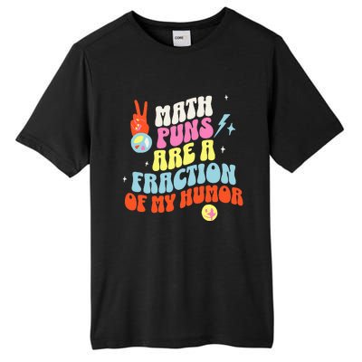 Math Teacher s Puns Are A Fraction Of My Humor Tall Fusion ChromaSoft Performance T-Shirt