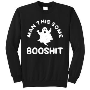 Man This Some Booshit Funny Halloween Sweatshirt