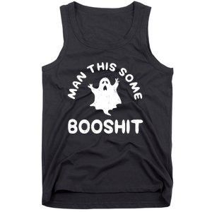 Man This Some Booshit Funny Halloween Tank Top