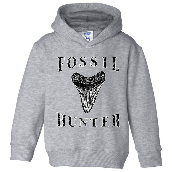 Megalodon Tooth Sharks Tooth Fossil Hunter Paleontologist Toddler Hoodie