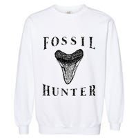 Megalodon Tooth Sharks Tooth Fossil Hunter Paleontologist Garment-Dyed Sweatshirt