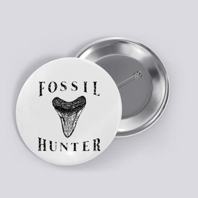 Megalodon Tooth Sharks Tooth Fossil Hunter Paleontologist Button