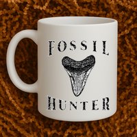 Megalodon Tooth Sharks Tooth Fossil Hunter Paleontologist Mug