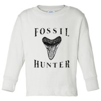 Megalodon Tooth Sharks Tooth Fossil Hunter Paleontologist Toddler Long Sleeve Shirt