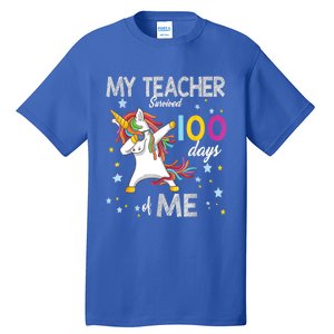 My Teacher Survived 100 Days Of Me 100th Day School Unicorn Meaningful Gift Tall T-Shirt