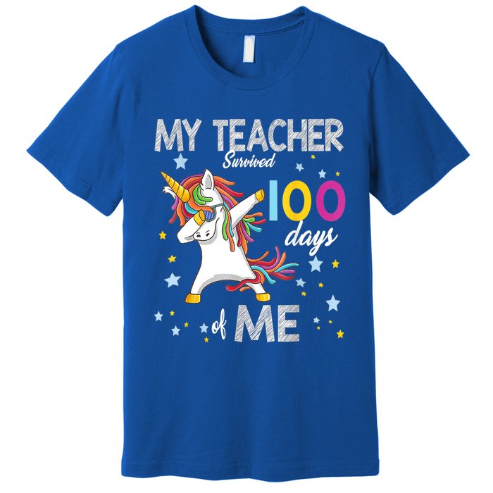 My Teacher Survived 100 Days Of Me 100th Day School Unicorn Meaningful Gift Premium T-Shirt