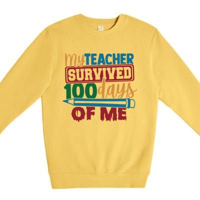 My Teacher Survived 100 Days Of Me Blue Colored Pencils Gift Premium Crewneck Sweatshirt