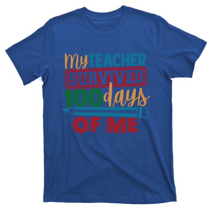 My Teacher Survived 100 Days Of Me Blue Colored Pencils Gift T-Shirt