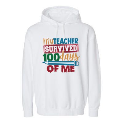 My Teacher Survived 100 Days Of Me Blue Colored Pencils Gift Garment-Dyed Fleece Hoodie