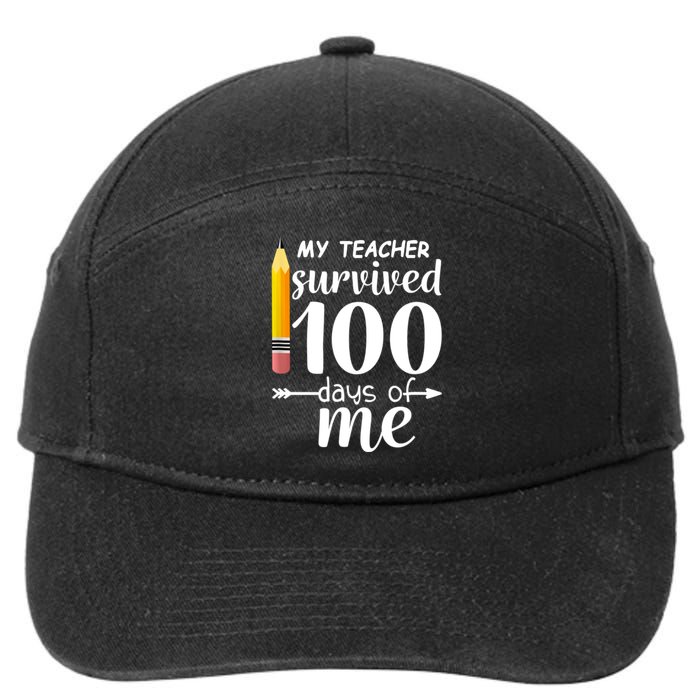 My Teacher Survived 100 Days Of Me 7-Panel Snapback Hat