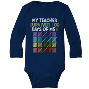 My Teacher Survived 100 Days Of Me Funny 100th Day Of School Gift Baby Long Sleeve Bodysuit