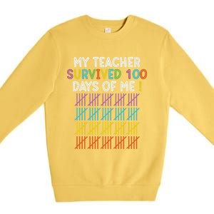 My Teacher Survived 100 Days Of Me Funny 100th Day Of School Gift Premium Crewneck Sweatshirt