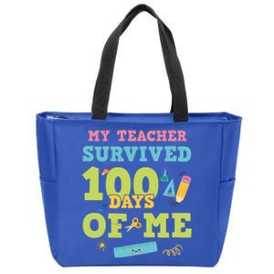 My Teacher Survived 100 Days Of Me Funny 100th Day Of School Meaningful Gift Zip Tote Bag