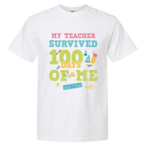 My Teacher Survived 100 Days Of Me Funny 100th Day Of School Meaningful Gift Garment-Dyed Heavyweight T-Shirt