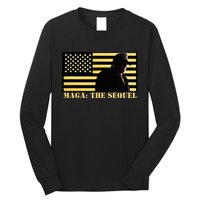 Maga The Sequel Trump 2024 Winner Second Term American Flag Long Sleeve Shirt