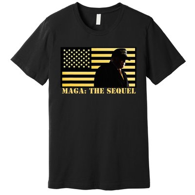 Maga The Sequel Trump 2024 Winner Second Term American Flag Premium T-Shirt