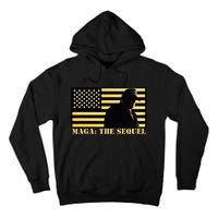 Maga The Sequel Trump 2024 Winner Second Term American Flag Tall Hoodie