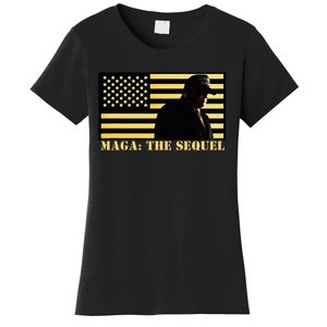 Maga The Sequel Trump 2024 Winner Second Term American Flag Women's T-Shirt