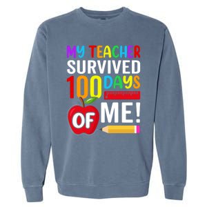 My Teacher Survived 100 Days Of Me Funny Kindergarten Gift Garment-Dyed Sweatshirt