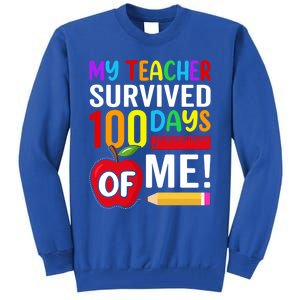 My Teacher Survived 100 Days Of Me Funny Kindergarten Gift Tall Sweatshirt