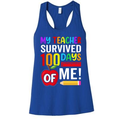 My Teacher Survived 100 Days Of Me Funny Kindergarten Gift Women's Racerback Tank