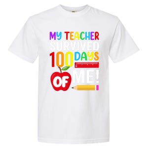 My Teacher Survived 100 Days Of Me Funny Kindergarten Gift Garment-Dyed Heavyweight T-Shirt