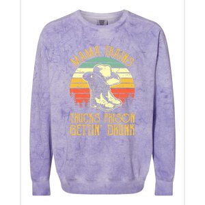 Mama Trains Trucks Prison Getting Drunk Country Music Colorblast Crewneck Sweatshirt