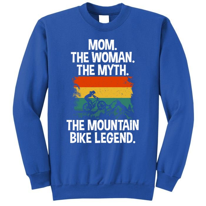 Mom The The Myth The Mountain Bike Legend Biking Mom Meaningful Gift Sweatshirt