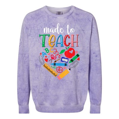 Made To Teach Gift For Teacher Colorblast Crewneck Sweatshirt