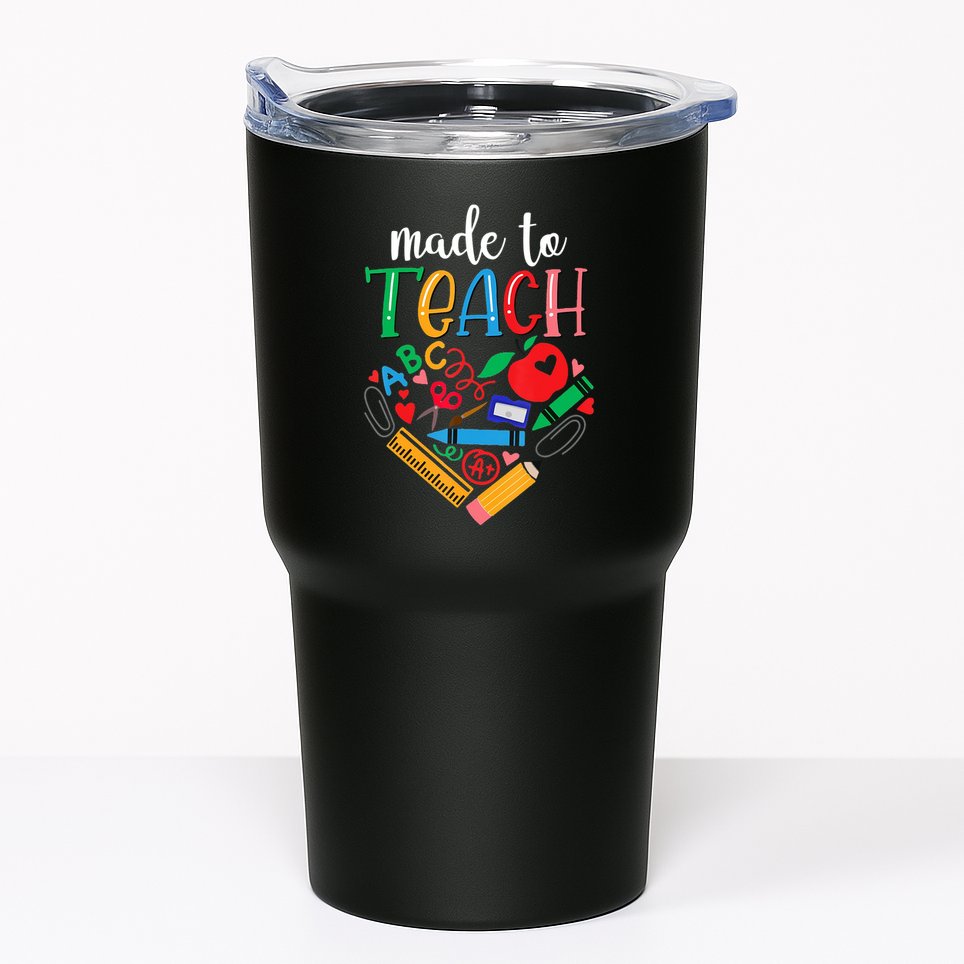 Made To Teach Gift For Teacher Tumbler