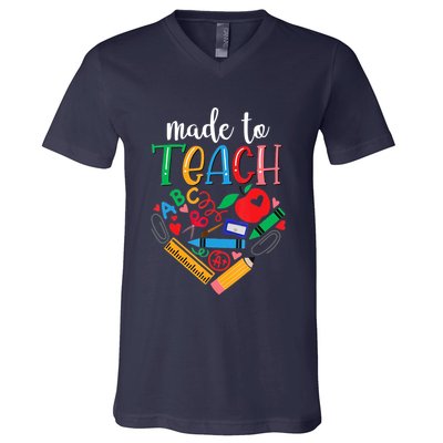 Made To Teach Gift For Teacher V-Neck T-Shirt