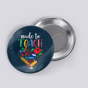 Made To Teach Gift For Teacher Button