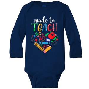 Made To Teach Gift For Teacher Baby Long Sleeve Bodysuit