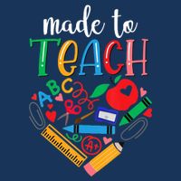 Made To Teach Gift For Teacher Premium T-Shirt